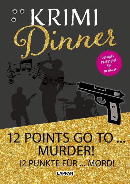 Cover von Interaktives Krimi-Dinner-Buch: 12 points go to murder!