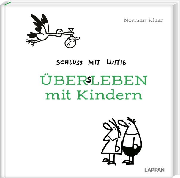 Cover von Schluss mit lustig – übers Leben mit Kindern