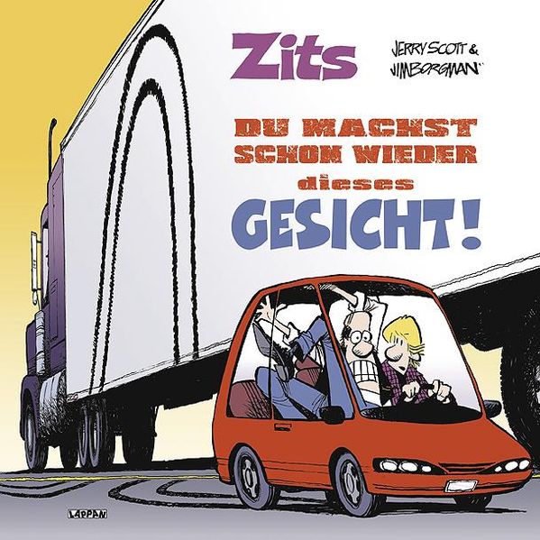 Cover von Zits Band 11: Du machst schon wieder dieses Gesicht!