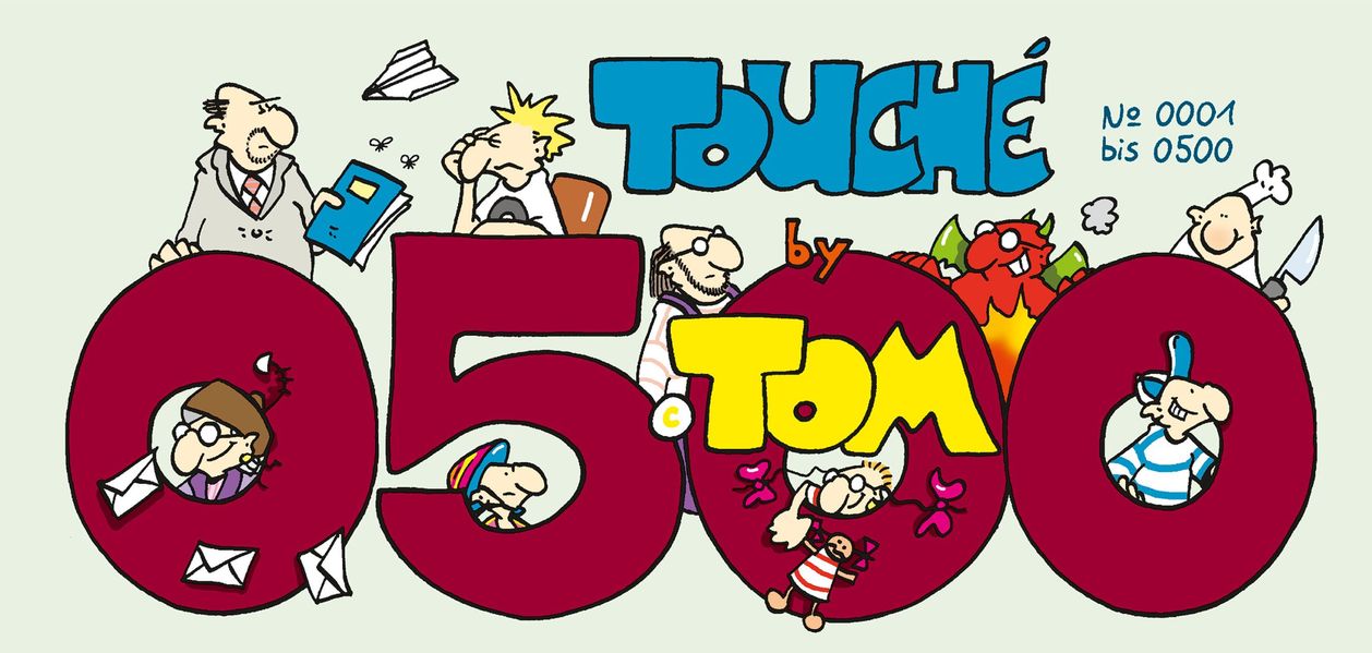 Cover von Tom Touché 500