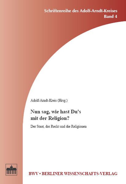 Cover von Nun sag, wie hast Du’s mit der Religion?