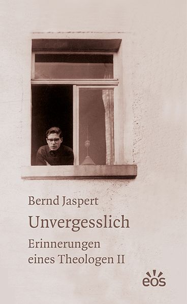 Cover von Unvergesslich – Erinnerungen eines Theologen II