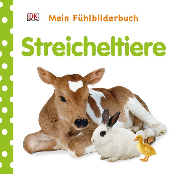 Cover von Mein Fühlbilderbuch. Streicheltiere