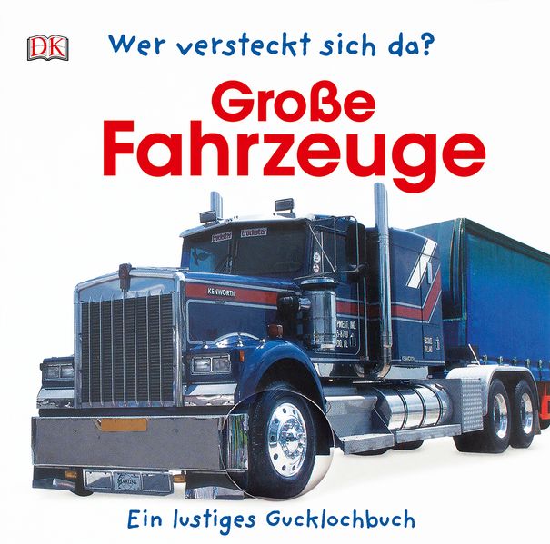 Cover von Wer versteckt sich da? Große Fahrzeuge