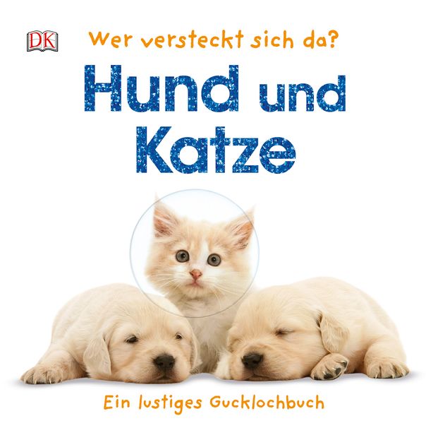 Cover von Wer versteckt sich da? Hund und Katze