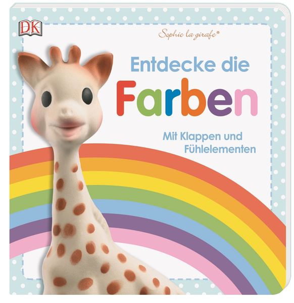 Cover von Sophie la girafe® Entdecke die Farben