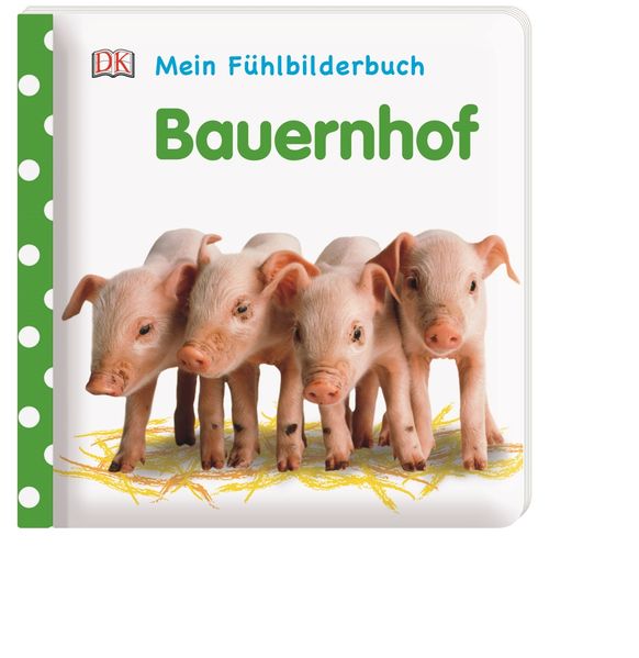 Cover von Mein Fühlbilderbuch. Bauernhof