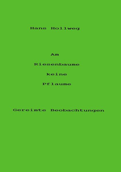 Cover von Am Riesenbaume keine Pflaume