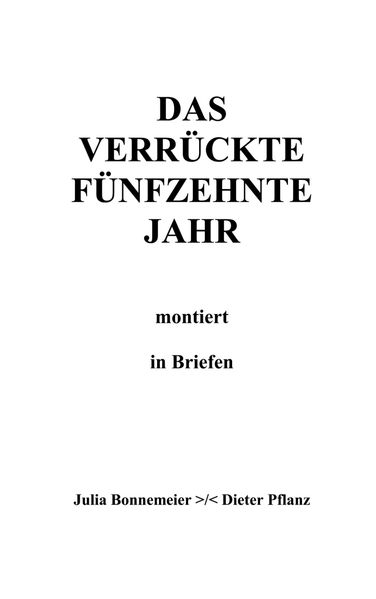 Cover von Das verrückte fünfzehnte Jahr