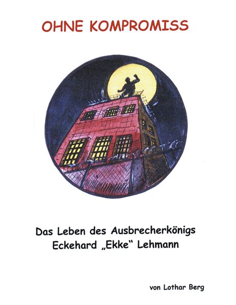 Cover von Ohne Kompromiss