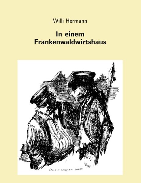 Cover von In einem Frankenwaldwirtshaus
