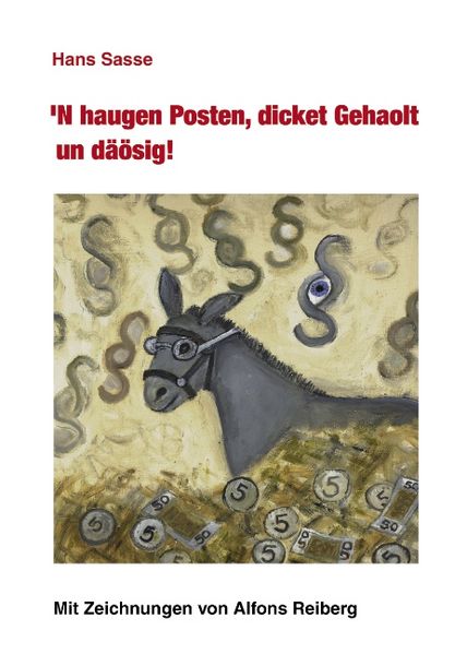 Cover von ‚N haugen Posten, dicket Gehaolt un däösig!