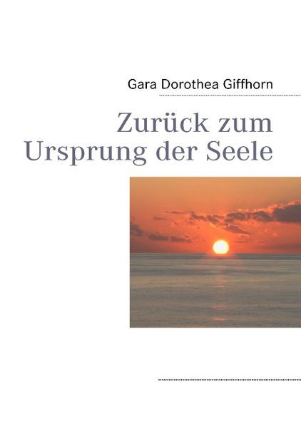 Cover von Zurück zum Ursprung der Seele