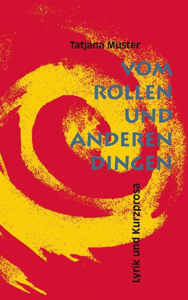 Cover von Vom Rollen und anderen Dingen