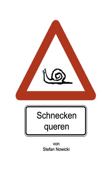 Cover von Schnecken queren