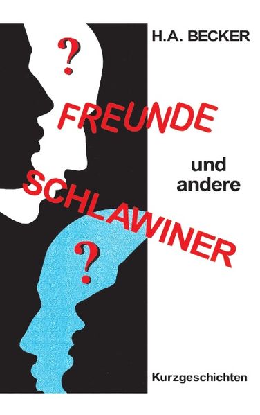 Cover von Freunde und andere Schlawiner