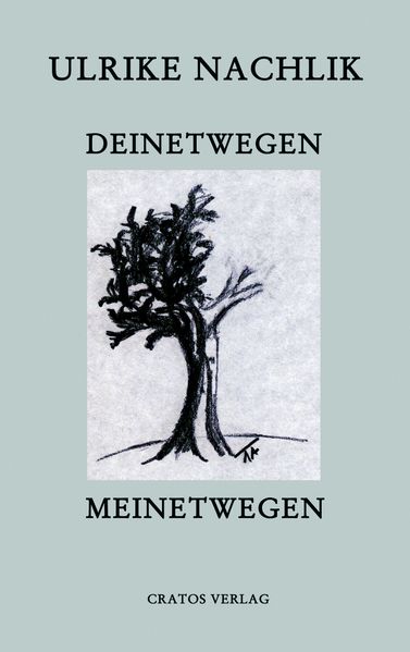 Cover von Deinetwegen – Meinetwegen