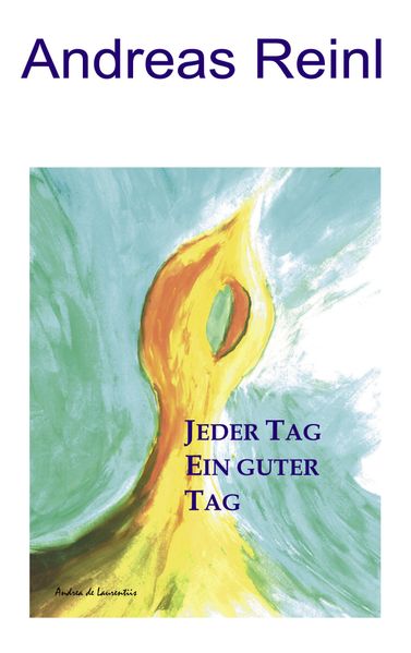 Cover von Jeder Tag ein guter Tag