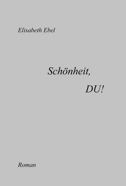 Cover von Schönheit, DU!