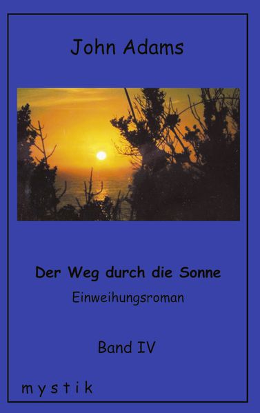 Cover von Der Weg durch die Sonne, Band IV