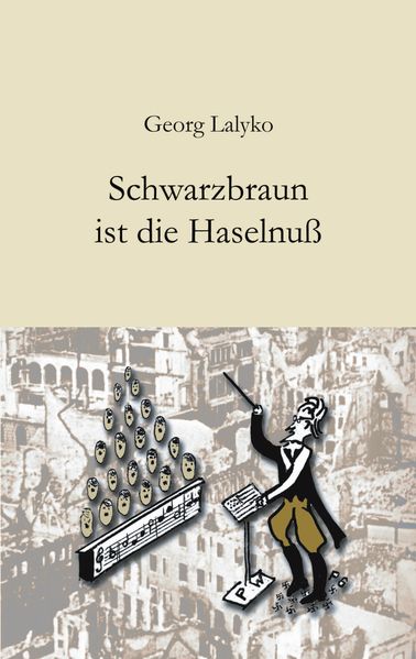 Cover von Schwarzbraun ist die Haselnuss
