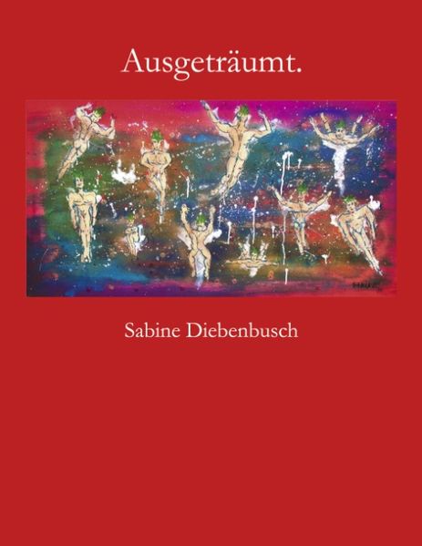 Cover von Ausgeträumt