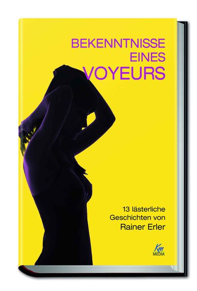 Cover von Bekenntnisse eines Voyeurs