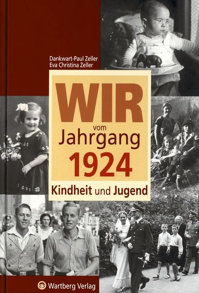 Cover von Wir vom Jahrgang 1924 – Kindheit und Jugend