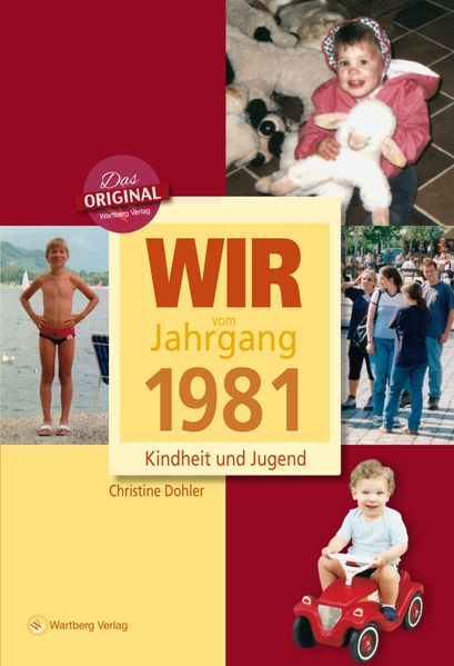 Cover von Wir vom Jahrgang 1981 – Kindheit und Jugend: 35. Geburtstag