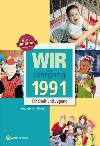 Cover von Wir vom Jahrgang 1991 – Kindheit und Jugend: 25. Geburtstag