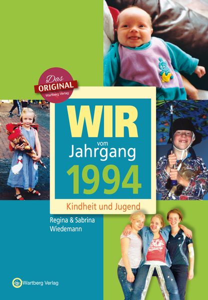 Cover von Wir vom Jahrgang 1994 – Kindheit und Jugend