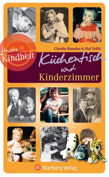 Cover von Küchentisch und Kinderzimmer – Unsere Kindheit
