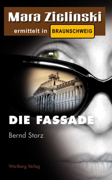 Cover von Die Fassade – Mara Zielinski ermittelt in Braunschweig