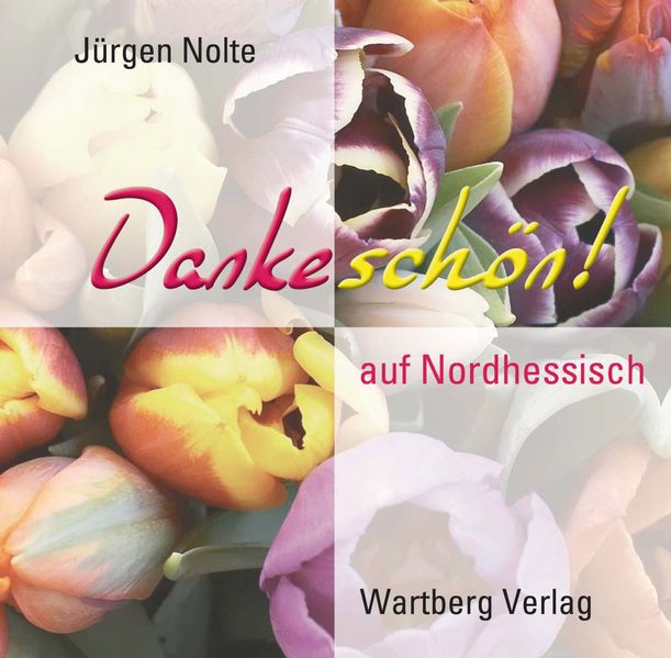 Cover von Dankeschön auf Nordhessisch
