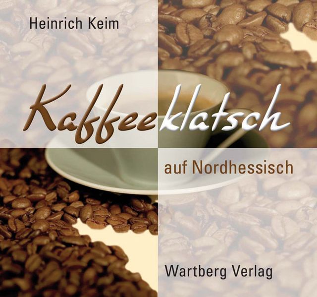 Cover von Kaffeeklatsch auf Nordhessisch
