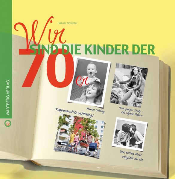 Cover von Wir sind die Kinder der 70er
