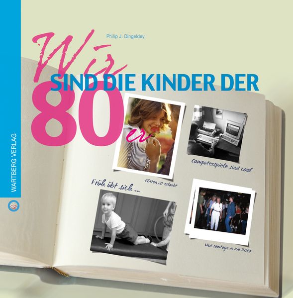 Cover von Wir sind die Kinder der 80er