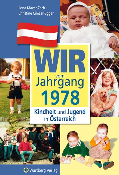 Cover von Wir vom Jahrgang 1978 – Kindheit und Jugend in Österreich