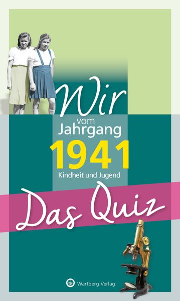 Cover von Wir vom Jahrgang 1941 – Das Quiz