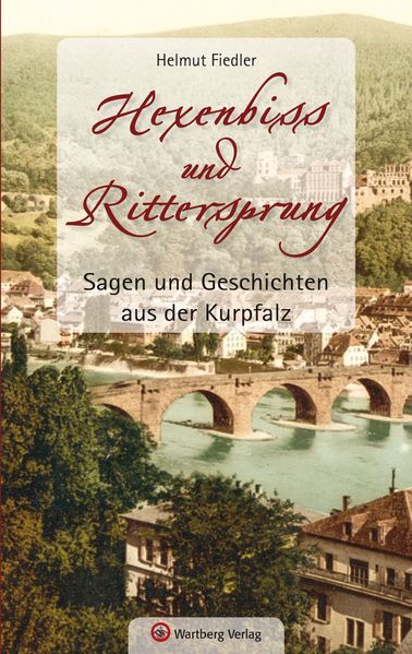 Cover von Sagen und Geschichten aus der Kurpfalz