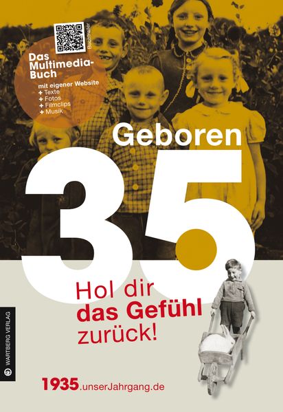 Cover von Geboren 1935 – Hol dir das Gefühl zurück!