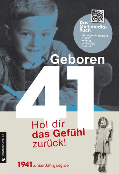 Cover von Geboren 1941 – Hol dir das Gefühl zurück!
