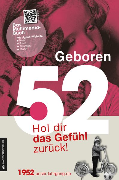 Cover von Geboren 1952 – Hol dir das Gefühl zurück!