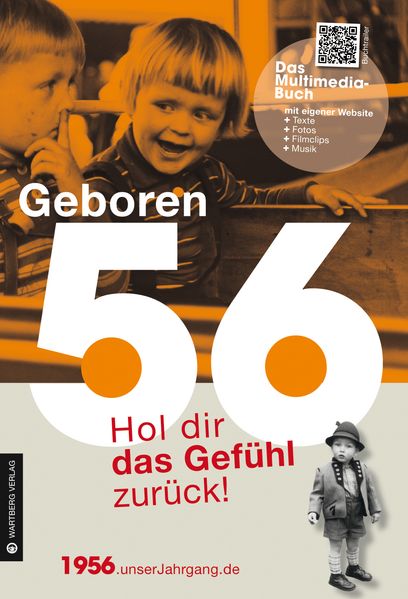 Cover von Geboren 1956 – Hol dir das Gefühl zurück!