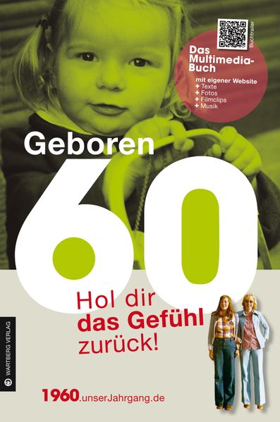 Cover von Geboren 1960 – Hol dir das Gefühl zurück!