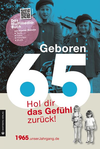 Cover von Geboren 1965 – Hol dir das Gefühl zurück!