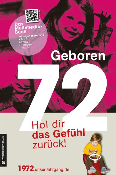 Cover von Geboren 1972 – Hol dir das Gefühl zurück!