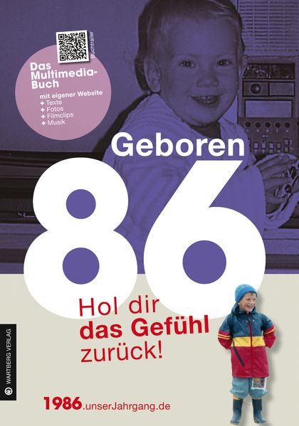 Cover von Geboren 1986 – Hol dir das Gefühl zurück!