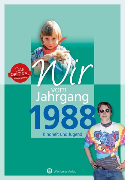 Cover von Wir vom Jahrgang 1988 – Kindheit und Jugend
