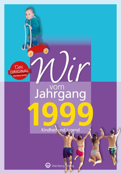 Cover von Wir vom Jahrgang 1999 – Kindheit und Jugend: 18. Geburtstag